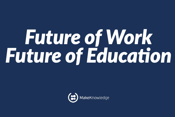 Future of Work | Future of Education